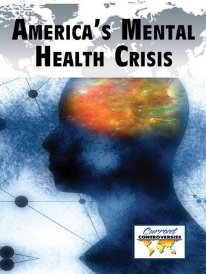 cover image of America's Mental Health Crisis